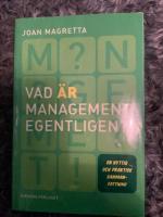 Vad är management egentligen? en nyttig och praktisk sammanfattning
