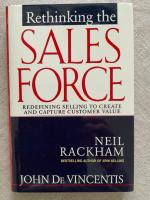 Rethinking the sales force [Elektronisk resurs] redefining selling to create and capture customer value