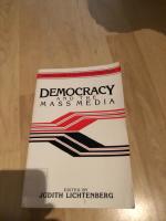 Democracy and the mass media : a collection of essays