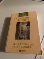 A companion to bioethics