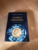 Nobels fredspris : visionen som f&ouml;rsvann