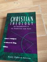 Christian theology : an introduction to its traditions and tasks