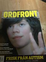 Ordfront Magasin nr 3 mars 2008 (frisk fr&aring;n autism, i skottlinjen det pl&aring;gade Gaza, sydafrika efter apartheid, bodil malmsten skriver f&ouml;r att hon m&aring;ste)