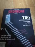 Ordfront Magasin nr 4 2012 ( tro hopp och framtid, hotad religionsfrihet, r&auml;ntan &auml;r politisk, v&aring;rdvalets ofrihet, Syrien de fattigas revolt)