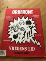Ordfront Magasin nr 1 2012 (vredens tid, Fukushima ett &aring;r senare, Ungerns fall, eus pigor,, mark lynas och teknikens fr&auml;lsning)