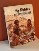 S&aring; f&ouml;ddes m&auml;nniskan