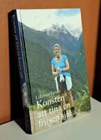 Konsten att tina en frusen sj&auml;l