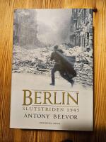 Berlin : slutstriden 1945