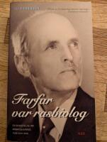 Farfar var rasbiolog