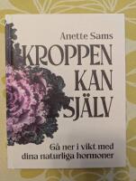Kroppen kan sj&auml;lv