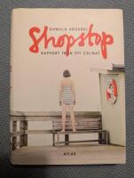 Shopstop : Rapport fr&aring;n ett celibat