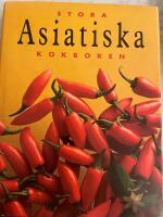 Stora asiatiska kokboken