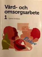 V&aring;rd och omsorgsarbete 1