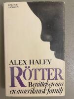 R&ouml;tter : ber&auml;ttelsen om en amerikansk familj