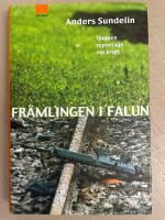 Fr&auml;mlingen i Falun  21 reportage om brott