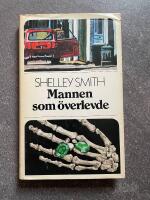 Mannen som &ouml;verlevde