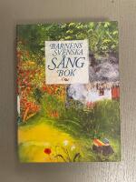 Barnens svenska s&aring;ngbok