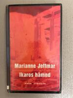 Ikaros h&auml;mnd : roman