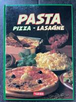 Pasta, pizza, lasagne