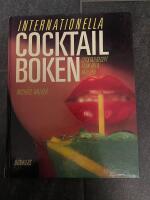 Internationella cocktailboken : cocktailrecept fr&aring;n hela v&auml;rlden