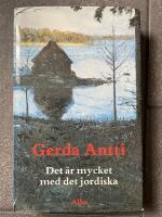 Det &auml;r mycket med det jordiska - roman