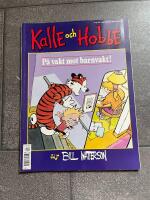 Kalle och Hobbe : [1992. P&aring; vakt mot barnvakt