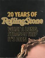 20 YEARS OF Rolling Stone  :  What a Long, Strange Trip it&acute;s Been