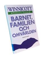Barnet, familjen och omv&auml;rlden