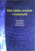 Mot b&auml;ttre vetande i matematik; Tredje upplagan