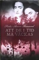 Att de i tid m&aring; v&auml;ckas