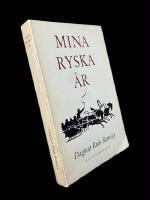 Mina ryska &aring;r