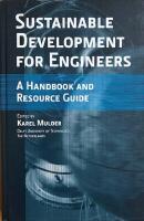 SUSTAINABLE DEVELOPMENT FOR ENGINEERS  :  A Handbook and Resource Guide