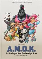 A.M.O.K.  Avdelningen Med Om&auml;nskliga Krav  -  Den ultimata samlingen