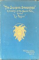 THE SALABUE STRADIVARI  :  A History and Critical Description of the Famous  Violin, commonly called "Le Messie." Containing many particulars obtained from authentic sources and now published for the first time. Illustrated with Three Colored Plates by Mr. Shirley Slocombe