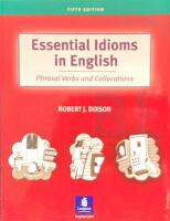 ESSENTIAL IDIOMS IN ENGLISH. :  Phrasal Verbs and Collocations; Fifth Edition