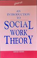 An Introduction to Social Work Theory