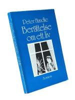 Ber&auml;ttelse om ett liv