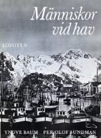 M&Auml;NNISKOR VID HAV  -  Lofoten
