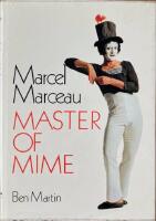 MARCEL MARCEAU  :  Master of Mime