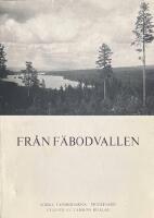 FR&Aring;N F&Auml;BODVALLEN  -  S&ouml;dra Tansbodarna - Mockfj&auml;rd