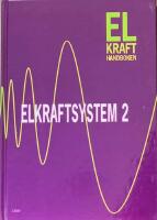 Elkrafthandboken - Elkraftsystem 2; Tredje upplagan