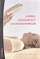 L&auml;sning, l&auml;svanor och l&auml;sunders&ouml;kningar