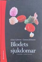 BLODETS SJUKDOMAR  -  L&auml;robok i hematologi
