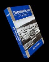 THE RUSSIAN FAR EAST  :  A History