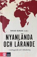 NYANL&Auml;NDA OCH L&Auml;RANDE  -  Mottagande och inkludering