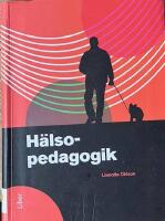 H&auml;lsopedagogik; Tredje upplagan