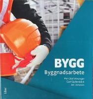 BYGG  -   Byggnadsarbete; Andra upplagan
