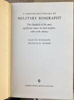 A CONCISE  DICTIONARY OF MILITARY  BIOGRAPHY  :  Two hundred of the most significant names in land warfare, 10th-20th century