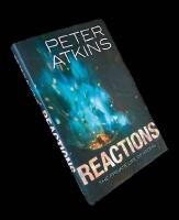 REACTIONS  :  The Private Life of Atoms