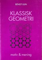 KLASSISK GEOMETRI - Motiv & mening
